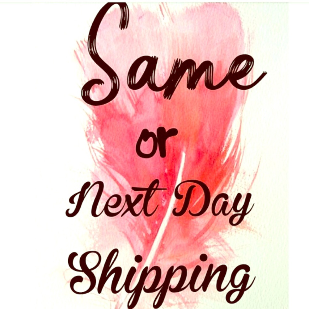 SAME DAY OR NEXT DAY SHIPPING!